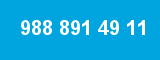 988 891 49 11